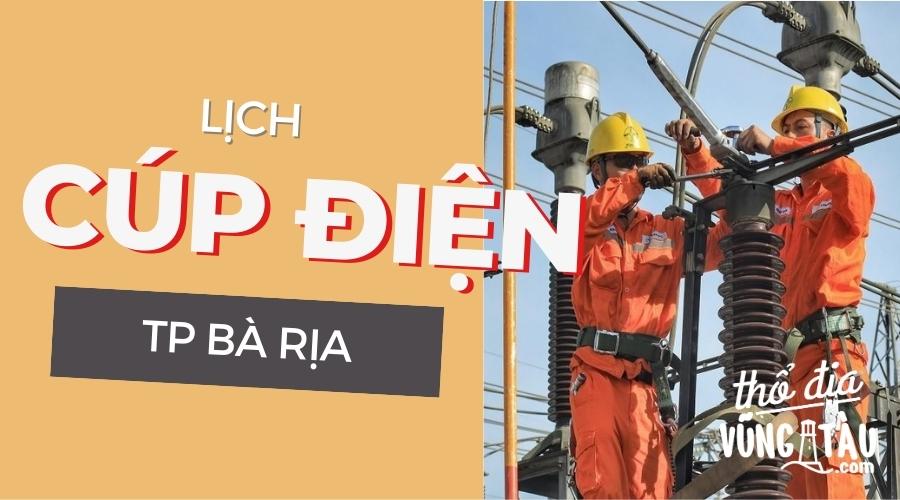 Lịch Cúp Điện Bà Rịa Hôm Nay