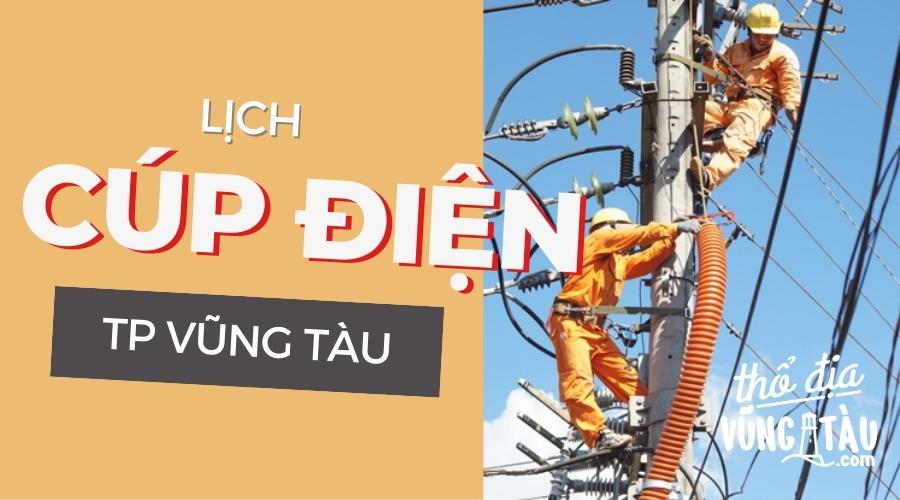 Lịch Cúp Điện Vũng Tàu Hôm Nay